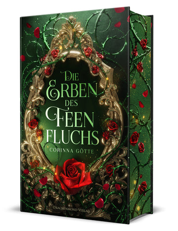 Das Cover zeigt einen verzierten goldenen Rahmen auf dunkelgrünem Hintergrund. Darin befindet sich der Titel. Umgeben wird beides von grünen Dornenranken, roten Rosenblättern und Rosen.